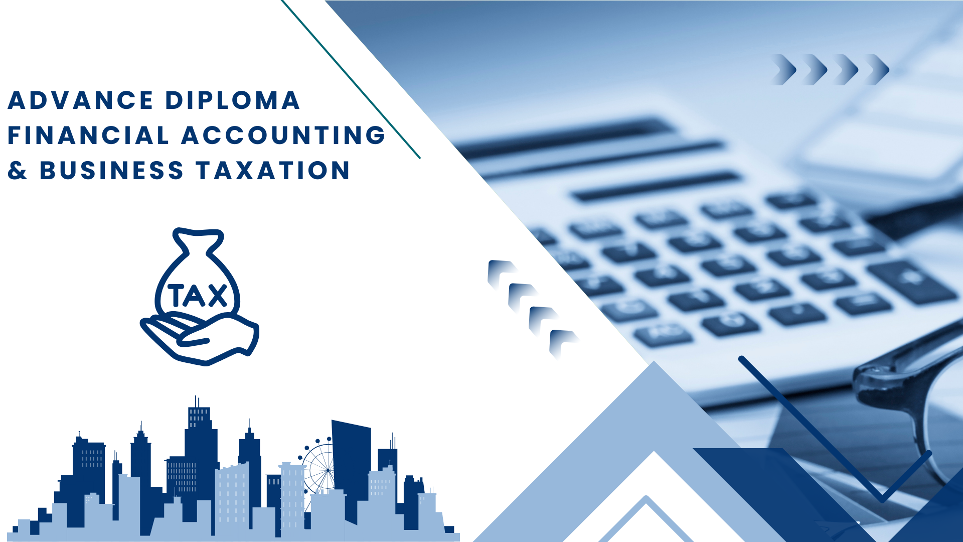 Advanced Diploma Financial Accounting & Business Taxation