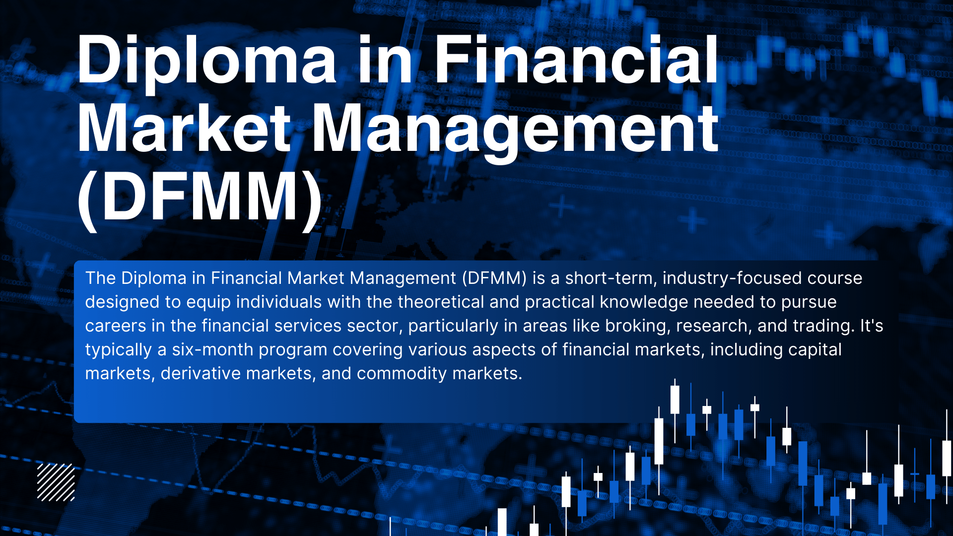 Diploma in Financial Market Management (DFMM)