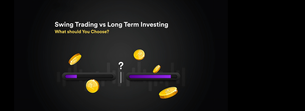 Swing Trading vs. Long-Term Investing